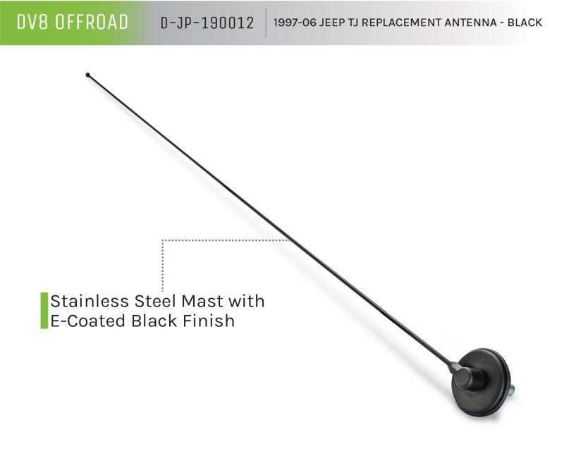 DV8 Offroad 1997-06 Jeep TJ Replacement Antenna Black D-JP-190012 D-JP-190012 Product Brochure - a specific brochure describing a Product