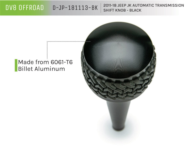 DV8 Offroad 2011-2018 Jeep JK Shift Knob Automatic Black D-JP-181113-BK D-JP-181113-BK Product Brochure - a specific brochure describing a Product