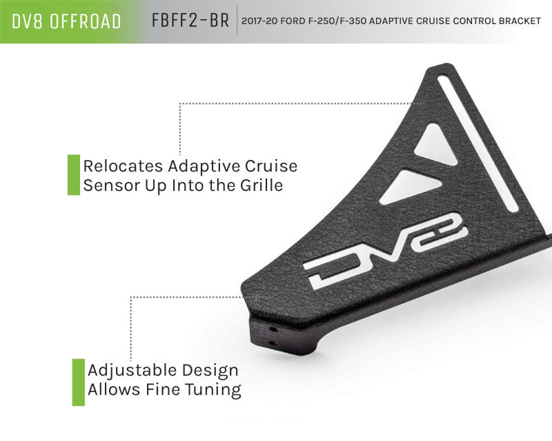 DV8 Offroad 2017+ Ford F/250/350 Adaptive Cruise Control Relocation Bracket FBFF2-BR FBFF2-BR Product Brochure - a specific brochure describing a Product