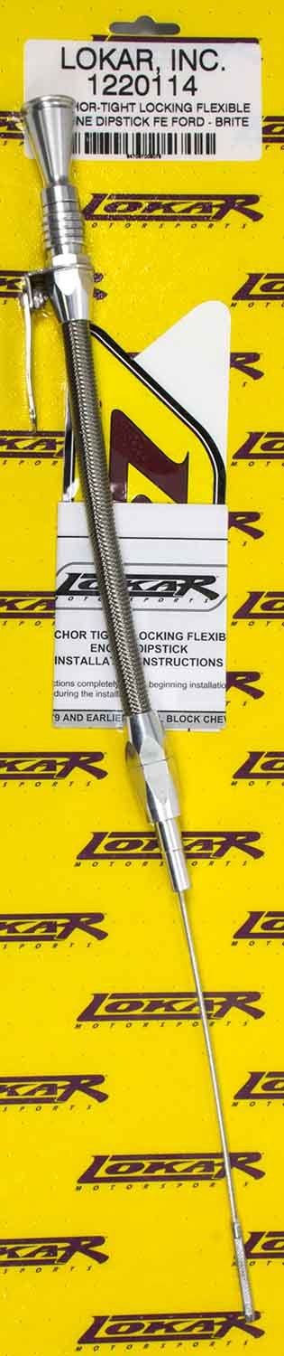 Lokar Anchor Tight Locking Oil Dipstick Ford FE LOK1220114