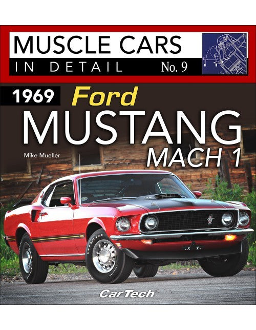 S-A Books 1969 Ford Mustang Mach 1 : Muscle Cars In Detail SABCT589