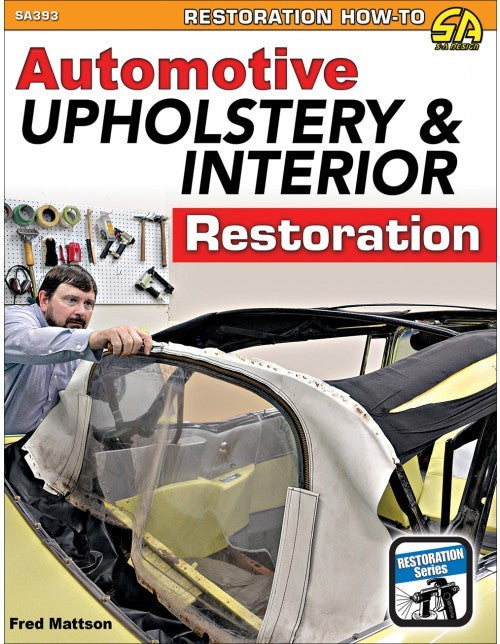 S-A Books Automotive Upholstery an d Interior Restoration SABSA393