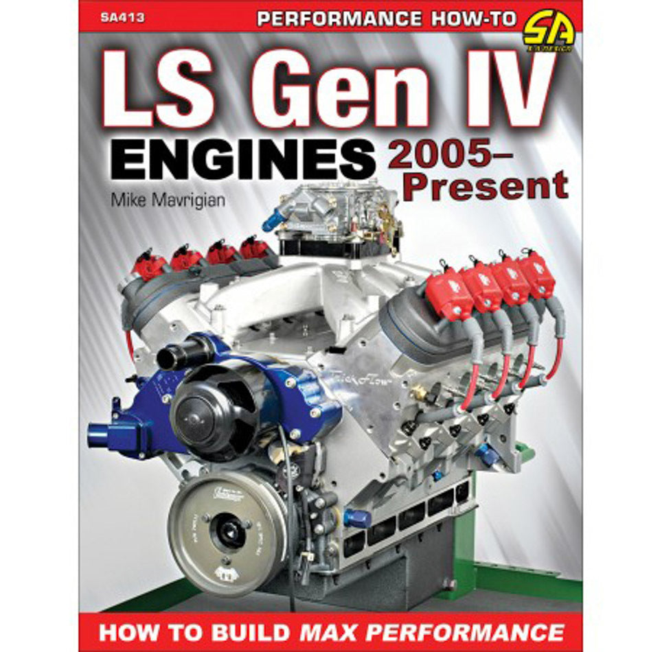 S-A Books Build Max Performance 05- LS Engines Gen IV SABSA413