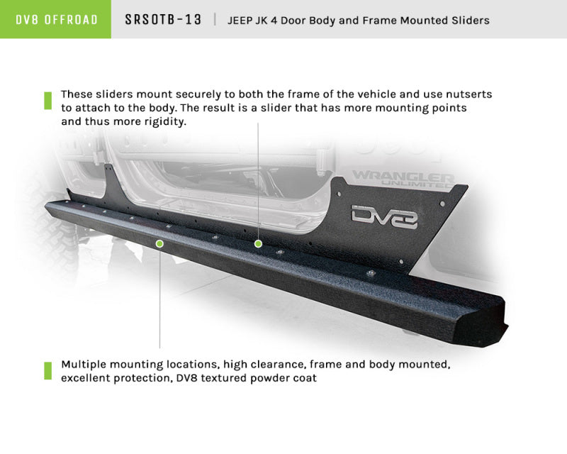 DV8 Offroad 2007-2018 Jeep Wrangler JK (2-door) Frame Mounted Sliders SRSOTB-13 SRSOTB-13 Product Brochure - a specific brochure describing a Product