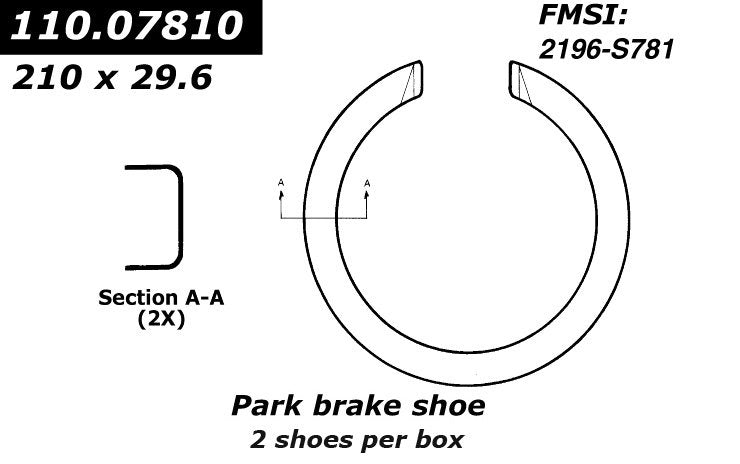 Centric Parts Parking Brake Shoe for Mighty Distributing System 781X 110.07810