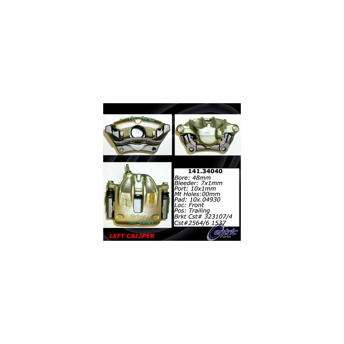 Centric Parts Semi-Loaded Brake Caliper 141.34040