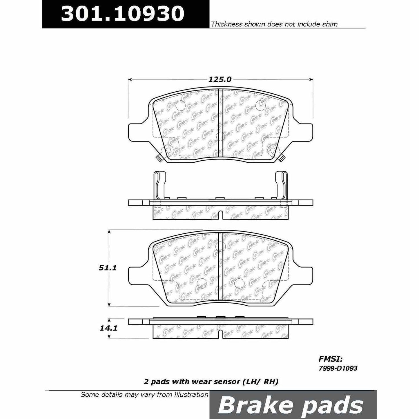 Centric Parts Disc Brake Pad Set Premium Ceramic with Shims and Hardware for 2005-2009 Buick Terraza Chevrolet Uplander Pontiac Montana Saturn Relay Mobility Ventures MV-1 VPG MV-1 301.10930