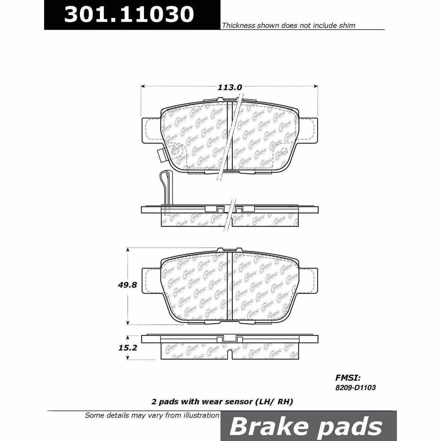 Centric Parts Disc Brake Pad Set Premium Ceramic with Shims and Hardware for 2009-2014 Acura TL & 2006-2014 Honda Ridgeline 301.11030