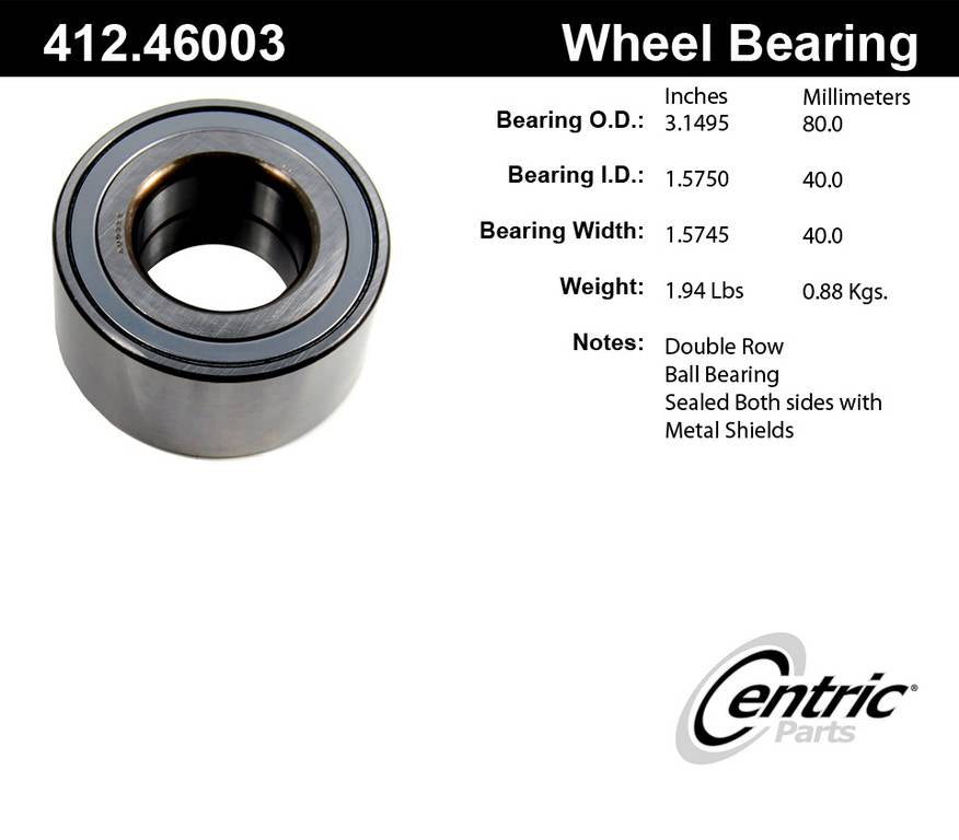 Centric Parts Wheel Bearing with Deep Groove construction for 2002-2007 Mitsubishi Lancer, 2003-2006 Outlander 412.46003E