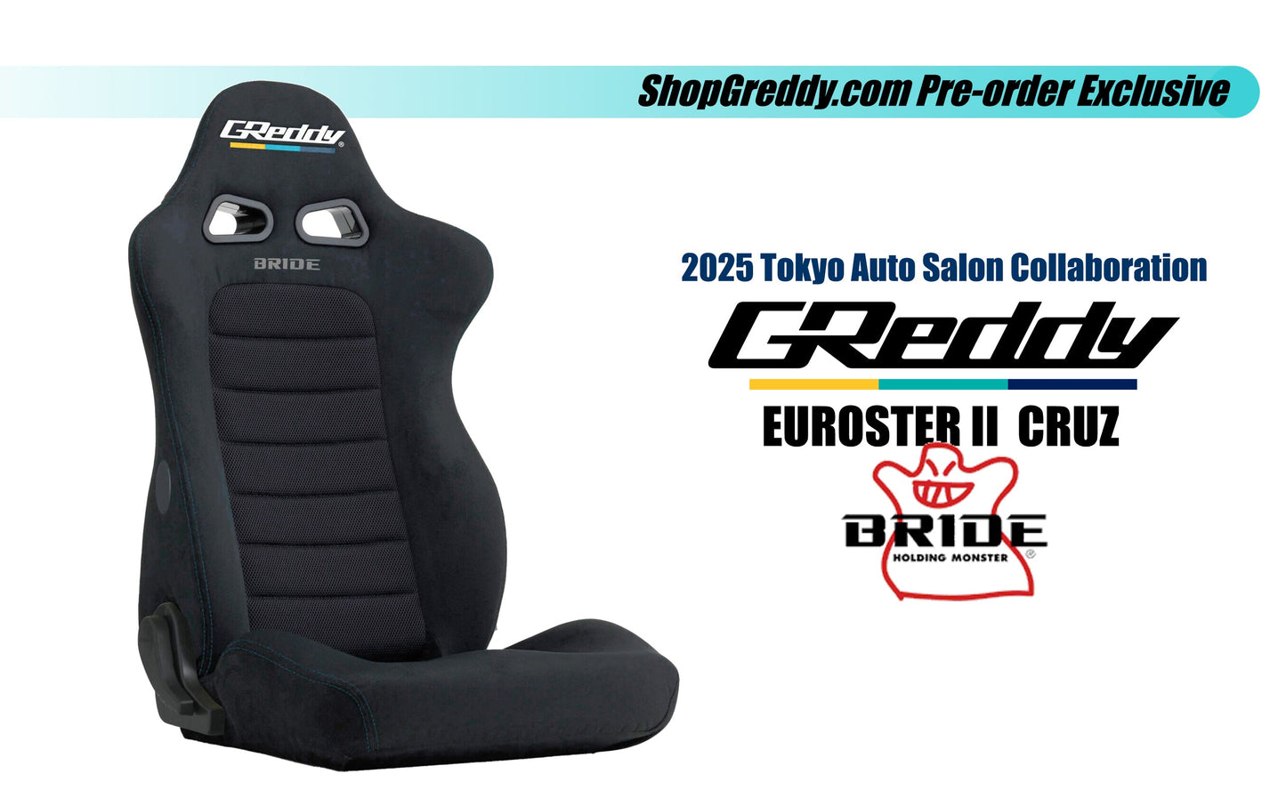 GReddy X BRIDE TAS25 EDITION EUROSTER II IV CRUZ SEATS - () 70723028