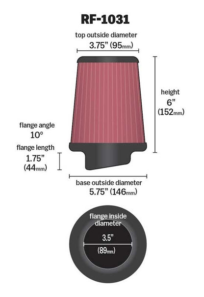 K&N Engineering K&N Round Tapered Universal Air Filter 3.5in Flange ID / 5.75in Base OD / 3.75in Top OD / 6in H RF-1031