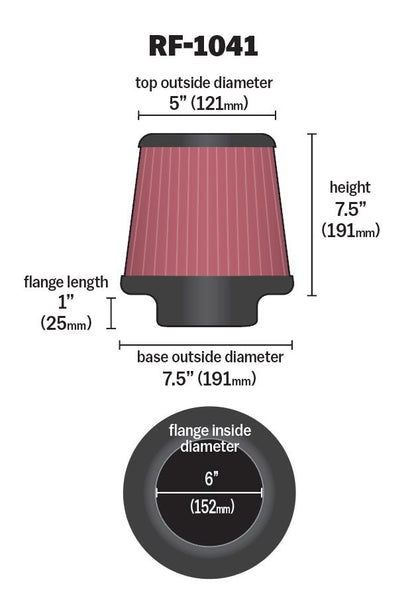 K&N Engineering K&N Round Tapered Universal Air Filter 6 inch Flange 7 1/2 inch Base 5 inch Top 7 1/2 inch Height RF-1041