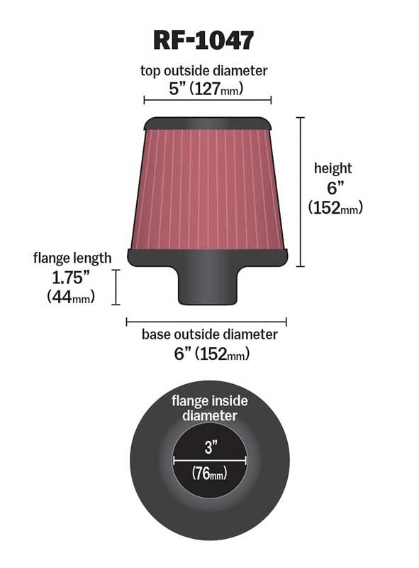 K&N Engineering K&N Round Tapered Universal Air Filter 3 inch Flange 6 inch Base 5 inch Top 6 inch Height RF-1047