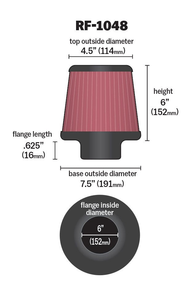 K&N Engineering K&N Round Tapered Universal Air Filter 6in Flange ID x 7.5in Base OD x 4.5in Top OD x 6in H RF-1048