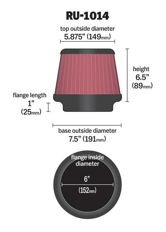K&N Engineering K&N Universal Tapered Filter 6in Flange ID x 7.5in Base OD x 5.875in Top OD x 6.5in Height RU-1014