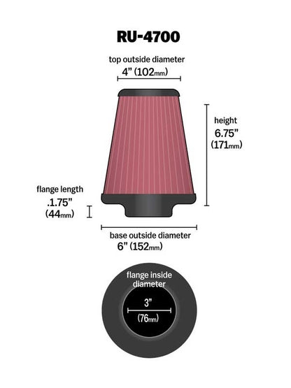 K&N Engineering K&N Universal Tapered Filter 3in Flange ID x 6in Base OD x 4in Top OD x 6.75in Height RU-4700