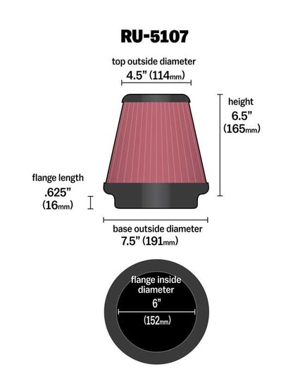 K&N Engineering K&N Universal Air Filter 6in Flange / 7-1/2in Base / 4-1/2in Top / 6-1/2in Height RU-5107