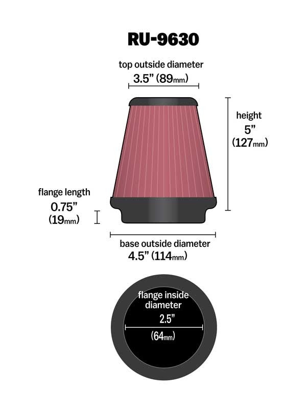 K&N Engineering K&N Universal Tapered Filter 2.5in Flange ID x 4.5in Base OD x 3.5in Top OD x 5in Height RU-9630
