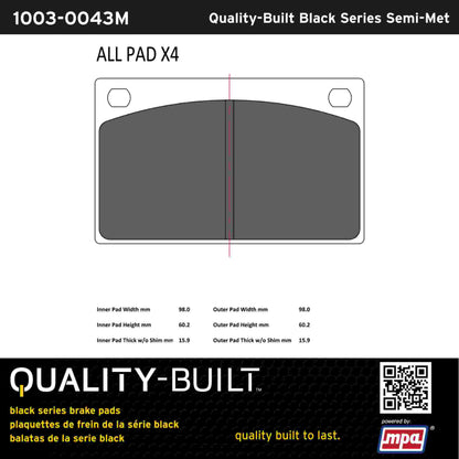 Quality-Built Black Series Semi-Metallic Brake Pads 1003-0043M
