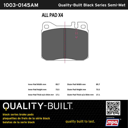 Quality-Built Black Series Semi-Metallic Brake Pads 1003-0145AM