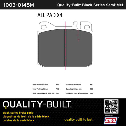 Quality-Built Black Series Semi-Metallic Brake Pads 1003-0145M