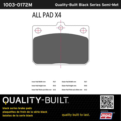 Quality-Built Black Series Semi-Metallic Brake Pads 1003-0172M