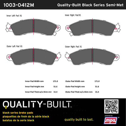 Quality-Built Black Series Semi-Metallic Brake Pads 1003-0412M