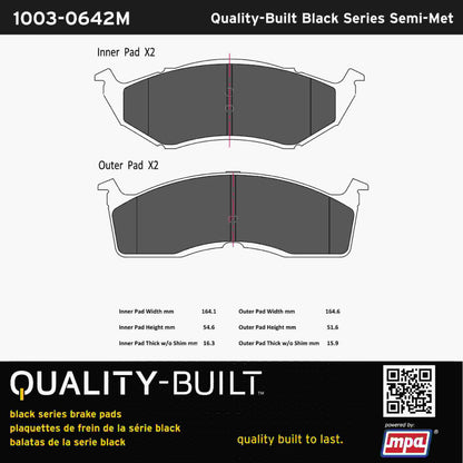 Quality-Built Black Series Semi-Metallic Brake Pads 1003-0642M