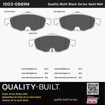Quality-Built Black Series Semi-Metallic Brake Pads 1003-0869M