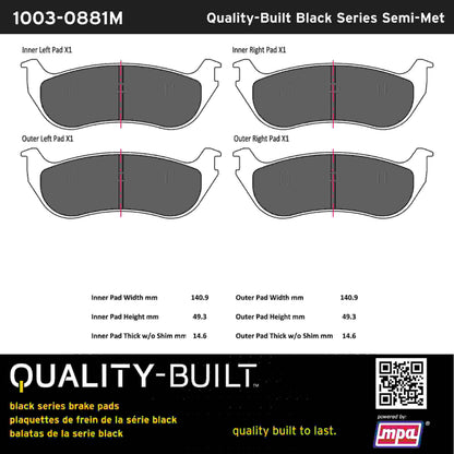 Quality-Built Black Series Semi-Metallic Brake Pads 1003-0881M