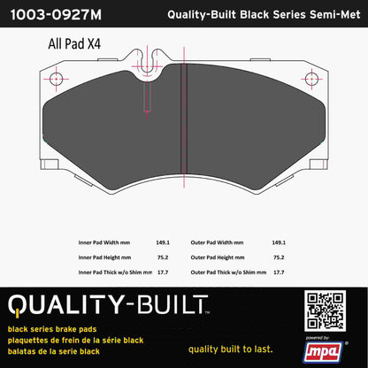 Quality-Built Black Series Semi-Metallic Brake Pads 1003-0927M
