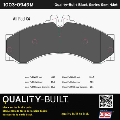 Quality-Built Black Series Semi-Metallic Brake Pads 1003-0949M