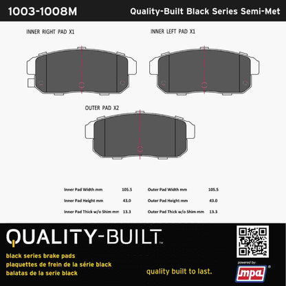 Quality-Built Black Series Semi-Metallic Brake Pads 1003-1008M