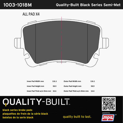 Quality-Built Black Series Semi-Metallic Brake Pads 1003-1018M