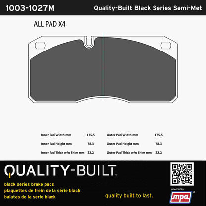 Quality-Built Black Series Semi-Metallic Brake Pads 1003-1027M