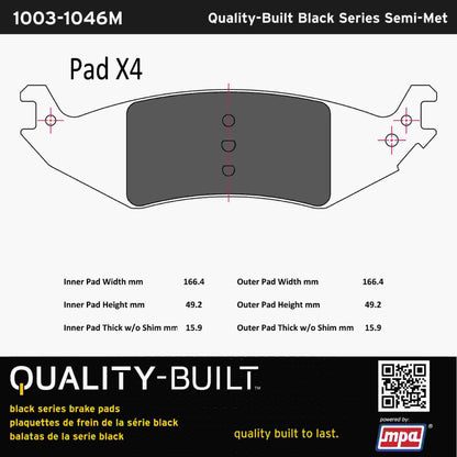 Quality-Built Black Series Semi-Metallic Brake Pads 1003-1046M