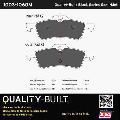 Quality-Built Black Series Semi-Metallic Brake Pads 1003-1060M