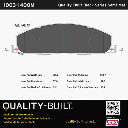 Quality-Built Black Series Semi-Metallic Brake Pads 1003-1400M