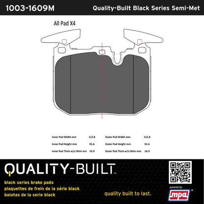 Quality-Built Black Series Semi-Metallic Brake Pads 1003-1609M