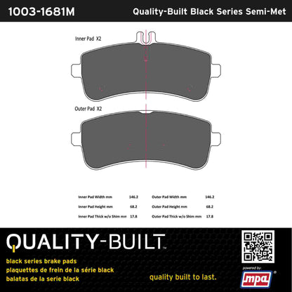 Quality-Built Black Series Semi-Metallic Brake Pads 1003-1681M