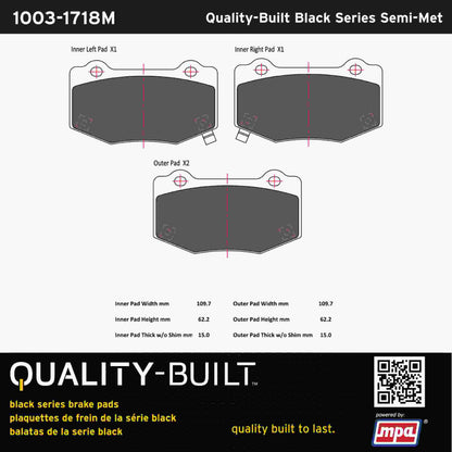 Quality-Built Black Series Semi-Metallic Brake Pads 1003-1718M
