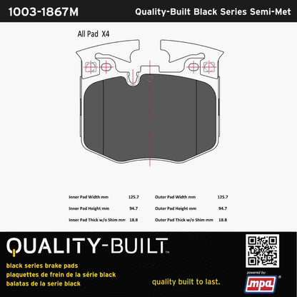 Quality-Built Black Series Semi-Metallic Brake Pads 1003-1867M