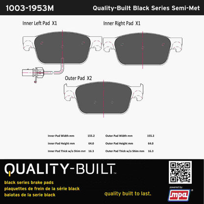 Quality-Built Black Series Semi-Metallic Brake Pads 1003-1953M
