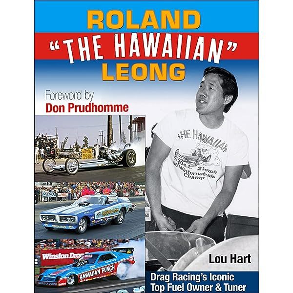 S-A Books Roland Leong Hawaiian Drag Racing Iconic Books Art - Picture Books main image