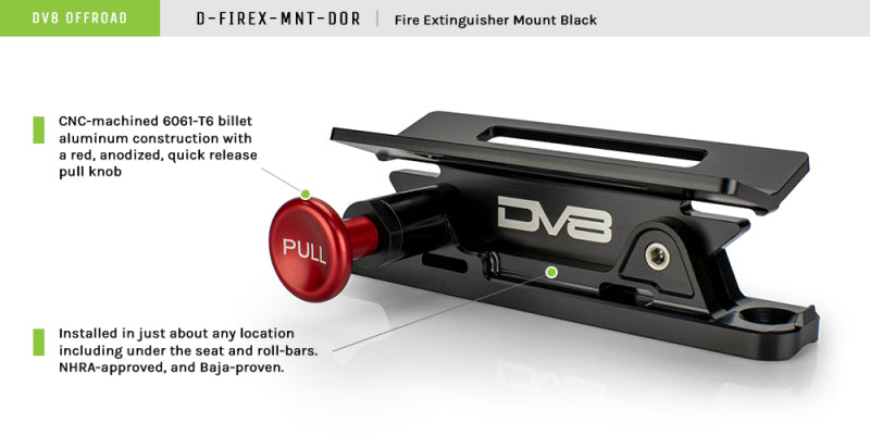 DV8 Offroad Quick Release Fire Extinguisher Mount D-FIREX-MNT-DOR D-FIREX-MNT-DOR Product Brochure - a specific brochure describing a Product