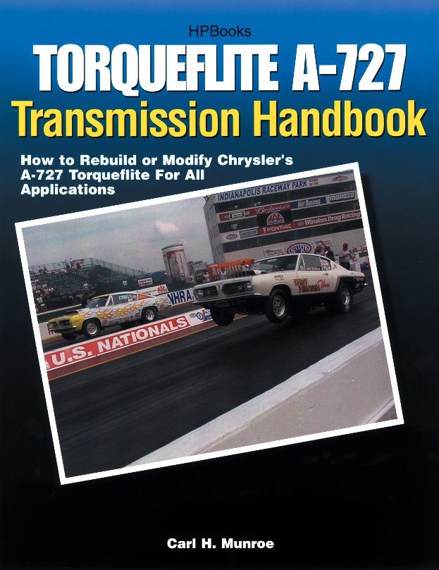 HP Books Torqueflite A-727 Transmission Handbook HPPHP1399