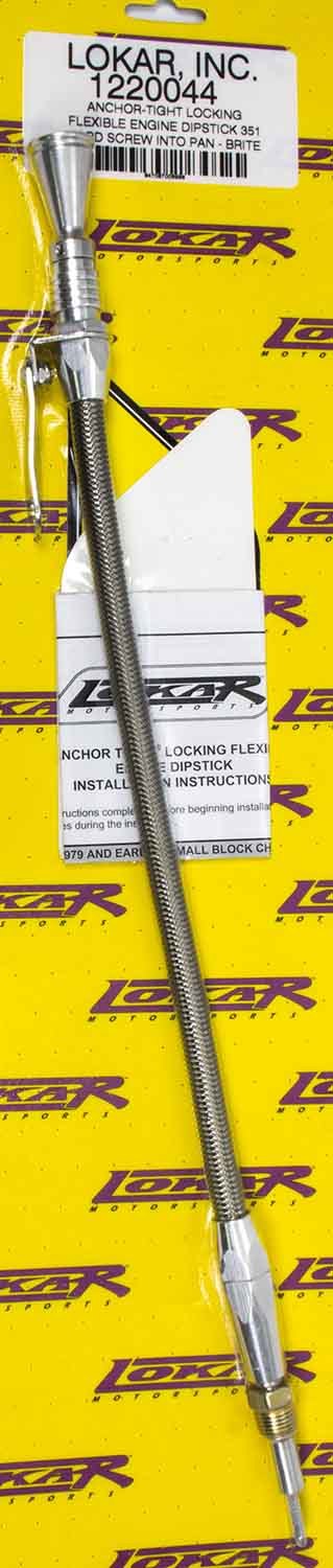 Lokar Anchor Tight Locking Oil Dipstick Ford 351W LOK1220044