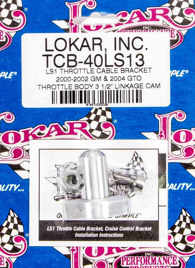 Lokar LS1 Throttle Cable Bracket LOKTCB-40LS13