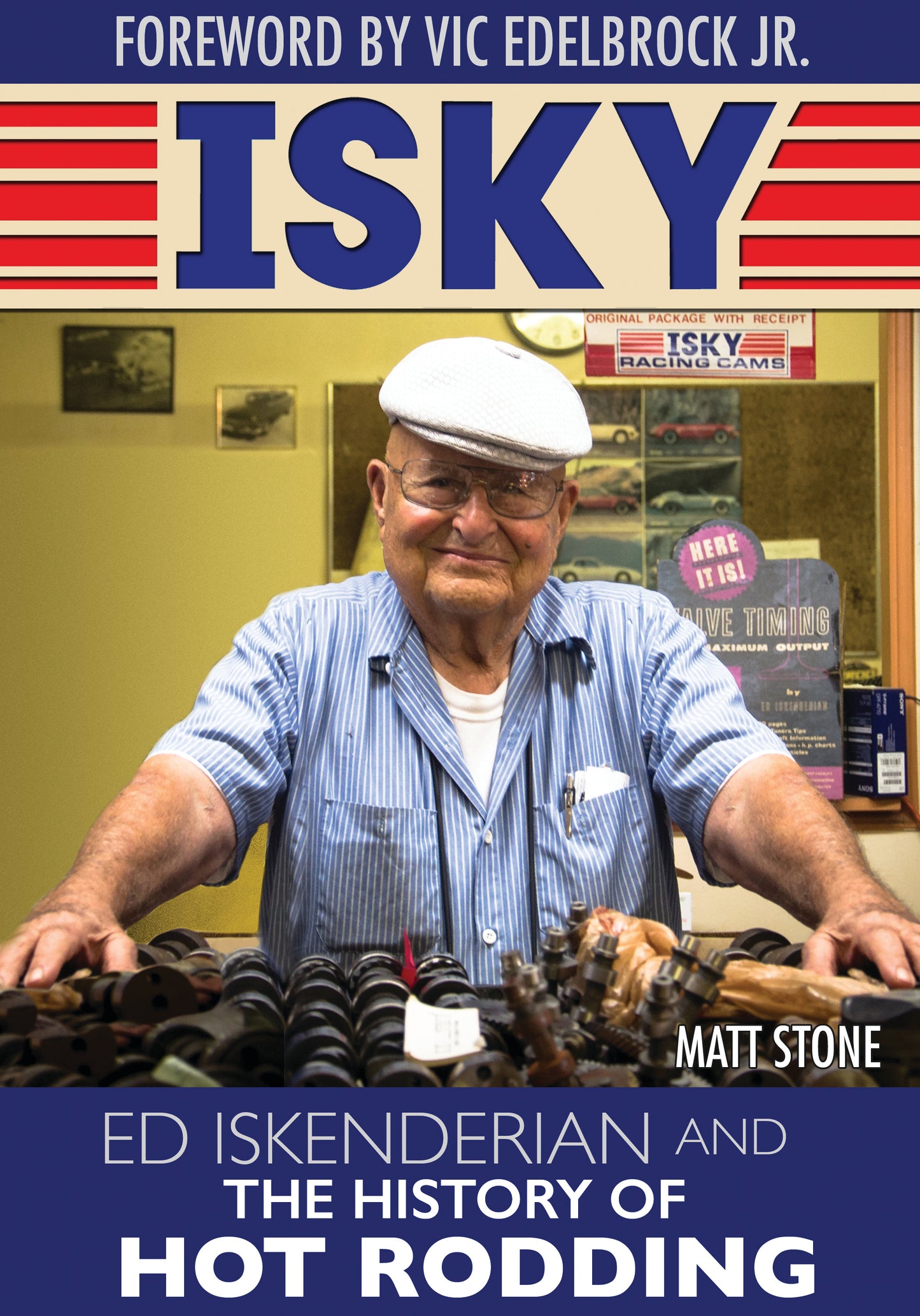 S-A Books Isky - Ed Iskenderian History of Hot Rodding SABCT570