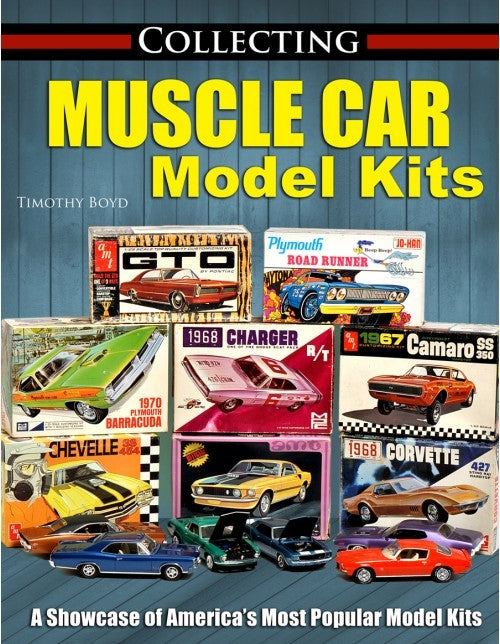 S-A Books Collecting Muscle Car Model Kits SABCT624